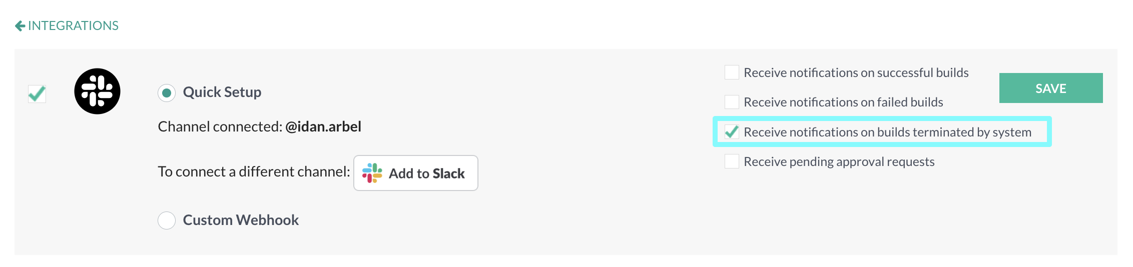 Slack notification option for system-terminated builds